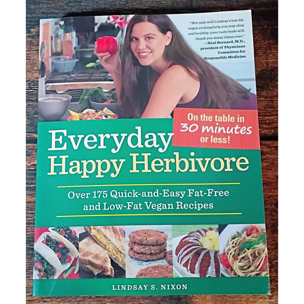 Everyday Happy Herbivore Lindsay S Nixon Vegan Cookbook‎ 175+ Recipes Paperback